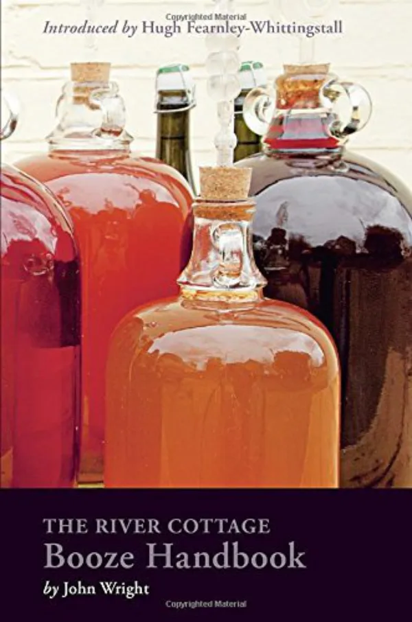 Booze: River Cottage Handbook 12