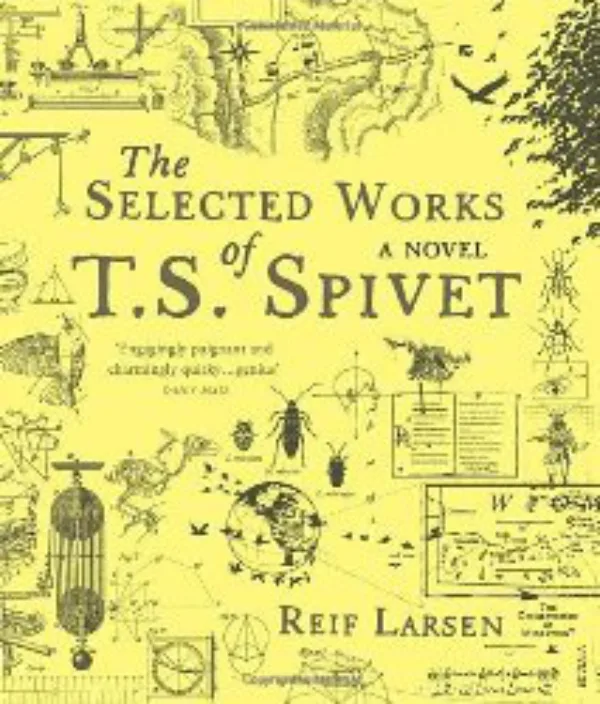 The Selected Works of T.S. Spivet