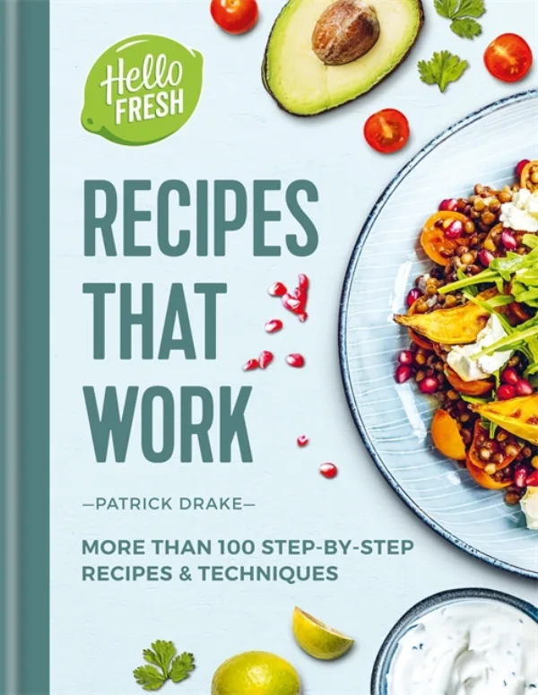HelloFresh Recipes That Work: More Than 100 Step-by-step Recipes & Techniques
