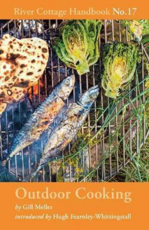 Outdoor Cooking: River Cottage Handbook 17