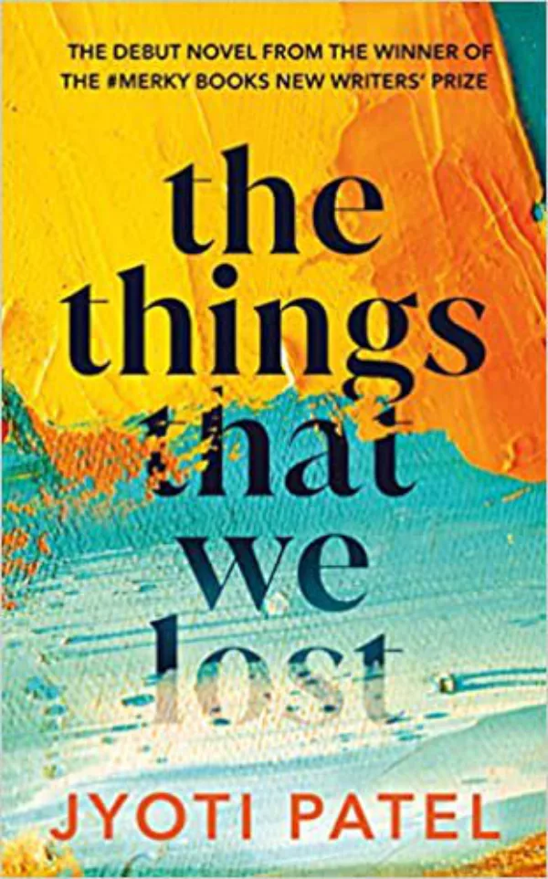 The Things That We Lost