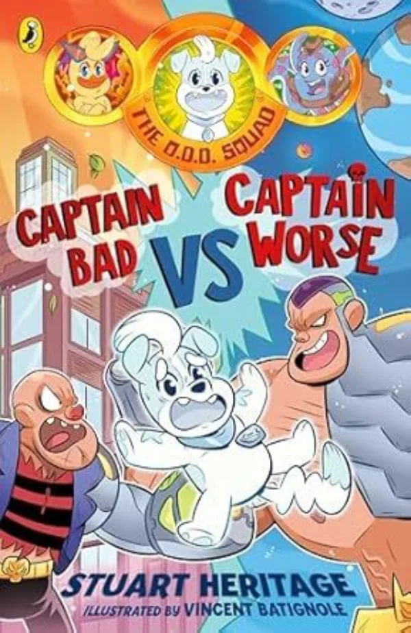The O.D.D. Squad: Captain Bad Vs Captain Worse