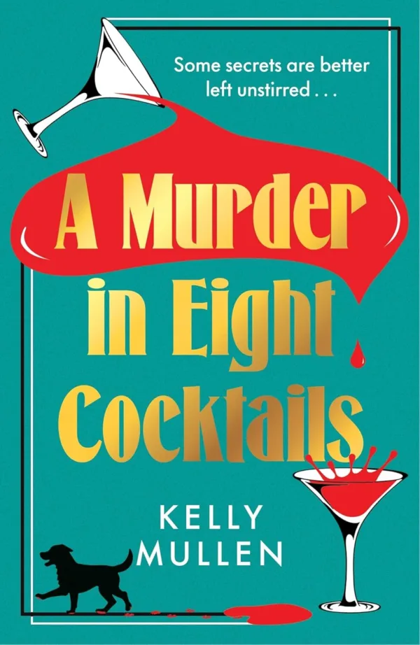 A Murder In Eight Cocktails