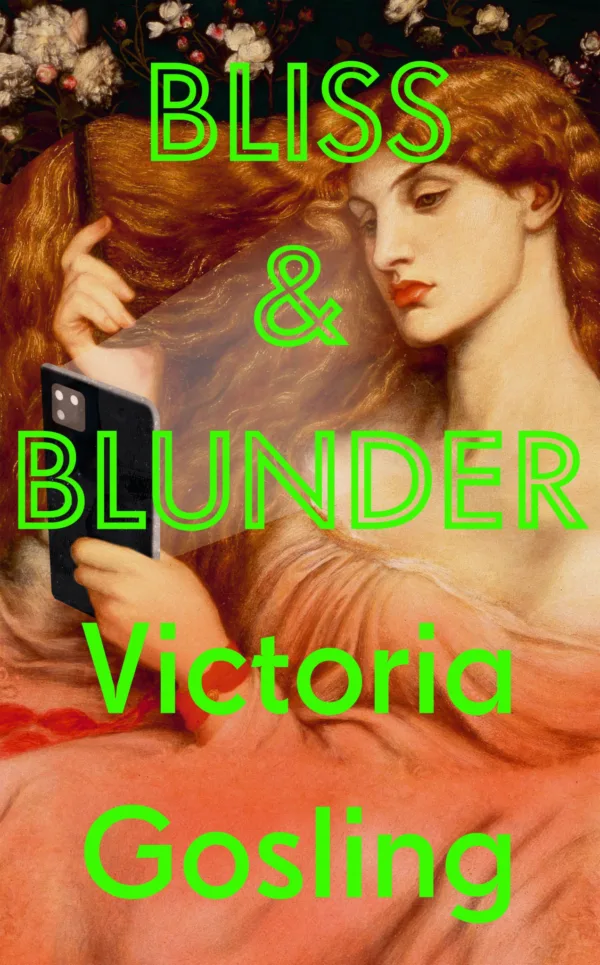 Bliss & Blunder