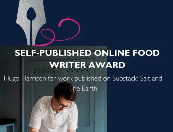 Hugo Harrison wins the Guild of Food Writers Self-Published Online Food Writer Award!