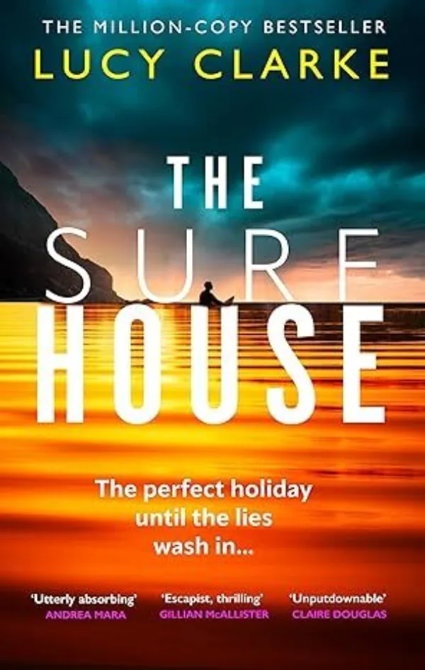 Netflix to develop Lucy Clarke's novel THE SURF HOUSE into thrilling TV adaption
